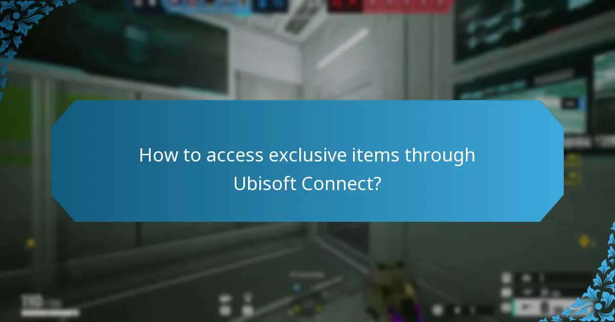 What exclusive cosmetics are available through Ubisoft Connect?