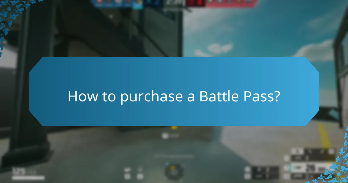 How to purchase a Battle Pass?